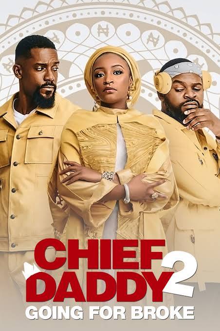 Chief Daddy 2: Going for Broke