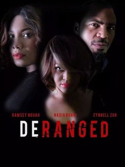 Deranged
