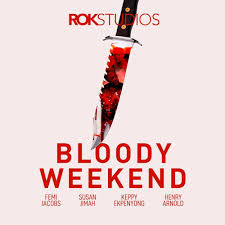 Bloody Weekend
