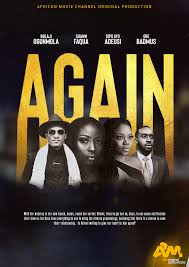 African Movie Channel Original Production - Again