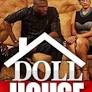 Doll House