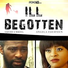 Ill-Begotten
