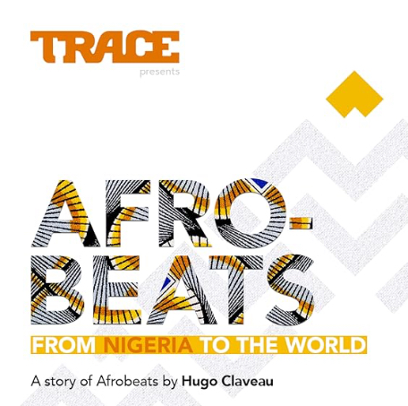 Afrobeats: From Nigeria To The World