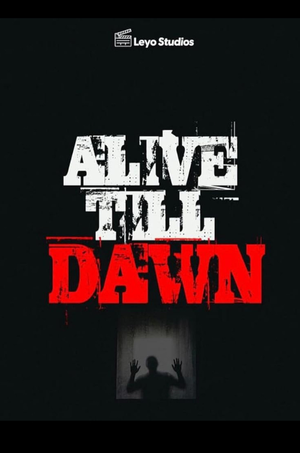 Alive Till Dawn