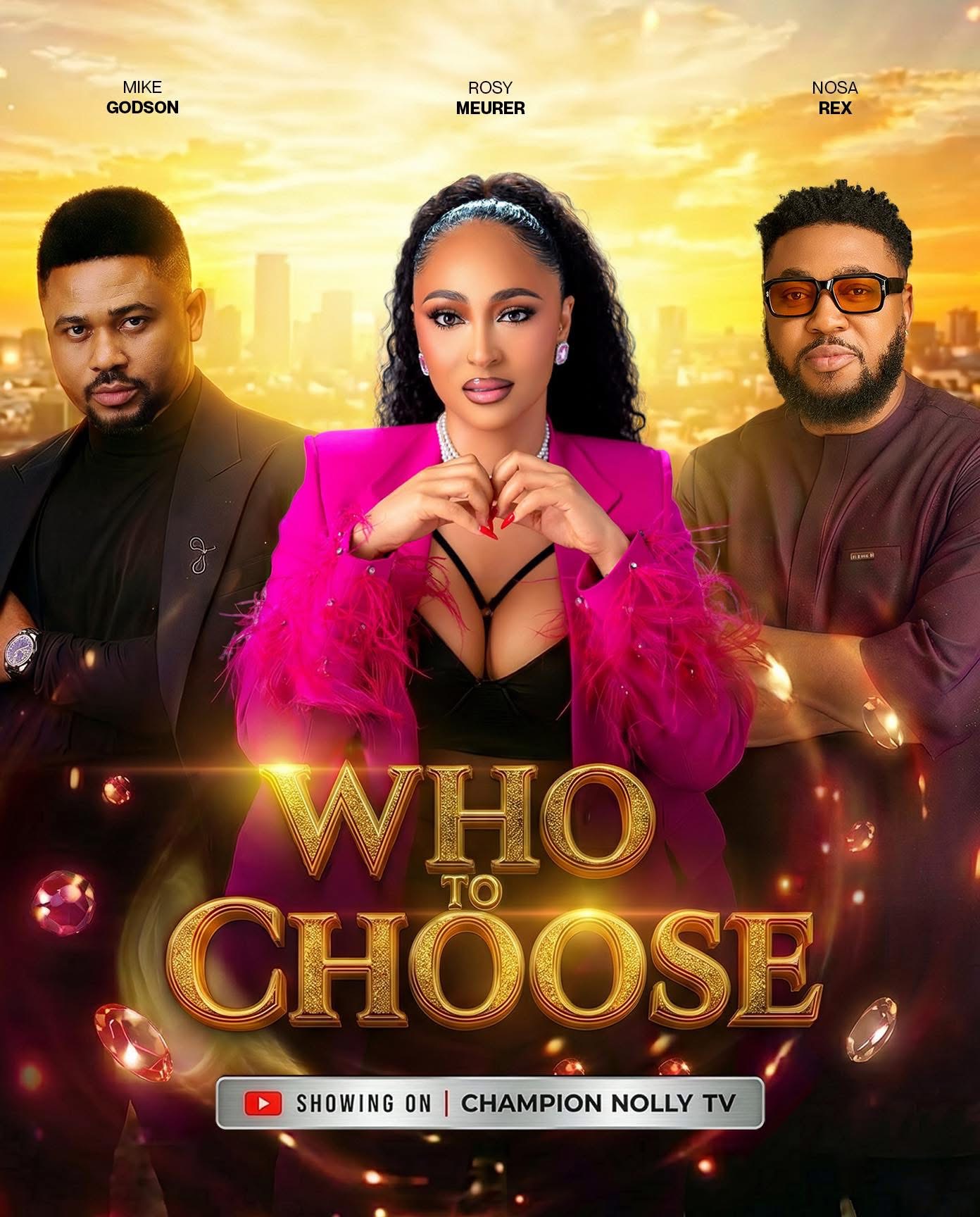 Who To Choose